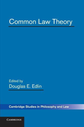 Edlin, Douglas E. Common Law Theory (Cambridge Studies In Philosophy And Law)