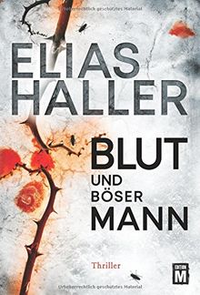 Blut und böser Mann (Ein Erik-Donner-Thriller, Band 3)