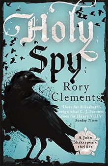 Holy Spy: The NEW John Shakespeare