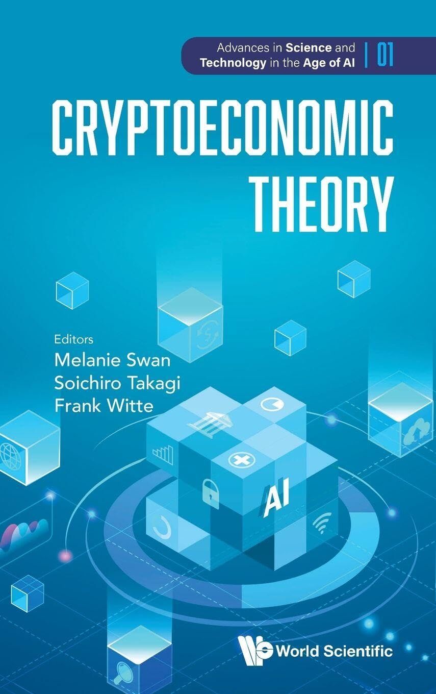 CRYPTOECONOMIC THEORY
