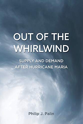 Out of the Whirlwind: Supply and Demand after Hurricane Maria