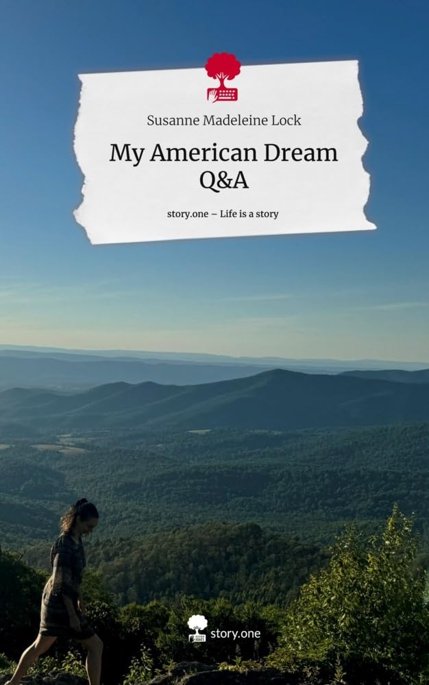 My American Dream Q&A. Life is a Story - story.one