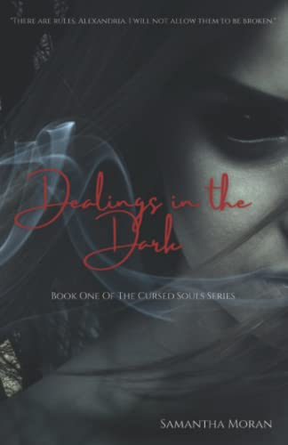 Dealings in the Dark (Cursed Souls, Band 1)