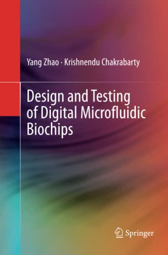 Design and Testing of Digital Microfluidic Biochips