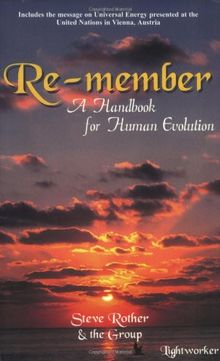 Re-Member: A Handbook for Human Evolution