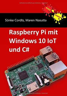 Raspberry Pi mit Windows 10 IoT und C#