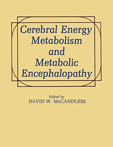 Cerebral Energy Metabolism and Metabolic Encephalopathy