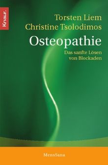 Osteopathie: Das sanfte Lösen von Blockaden