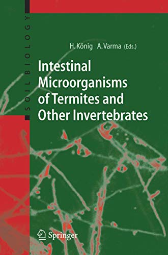 Intestinal Microorganisms of Termites and Other Invertebrates (Soil Biology, 6, Band 6)