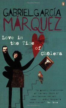 Love in the Time of Cholera.