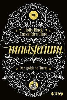 Magisterium: Der goldene Turm . Band 5 de Clare, Cassandra | Livre | état très bon