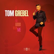 So Good to Be Me von Tom Gaebel | CD | Zustand gut