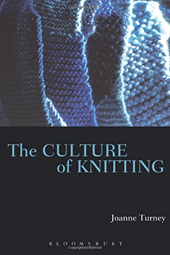 The Culture of Knitting