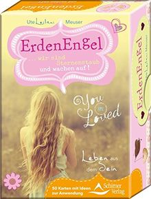 Erdenengel: … wir sind Sternenstaub und wachen auf! - 50 Karten mit Ideen zur Anwendung