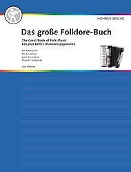 Das große Folklore-Buch für Akkordeon: International. Akkordeon.