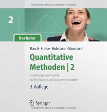 Quantitative Methoden 2. Einführung in die Statistik für Psychologen und Sozialwissenschaftler (Springer-Lehrbuch)