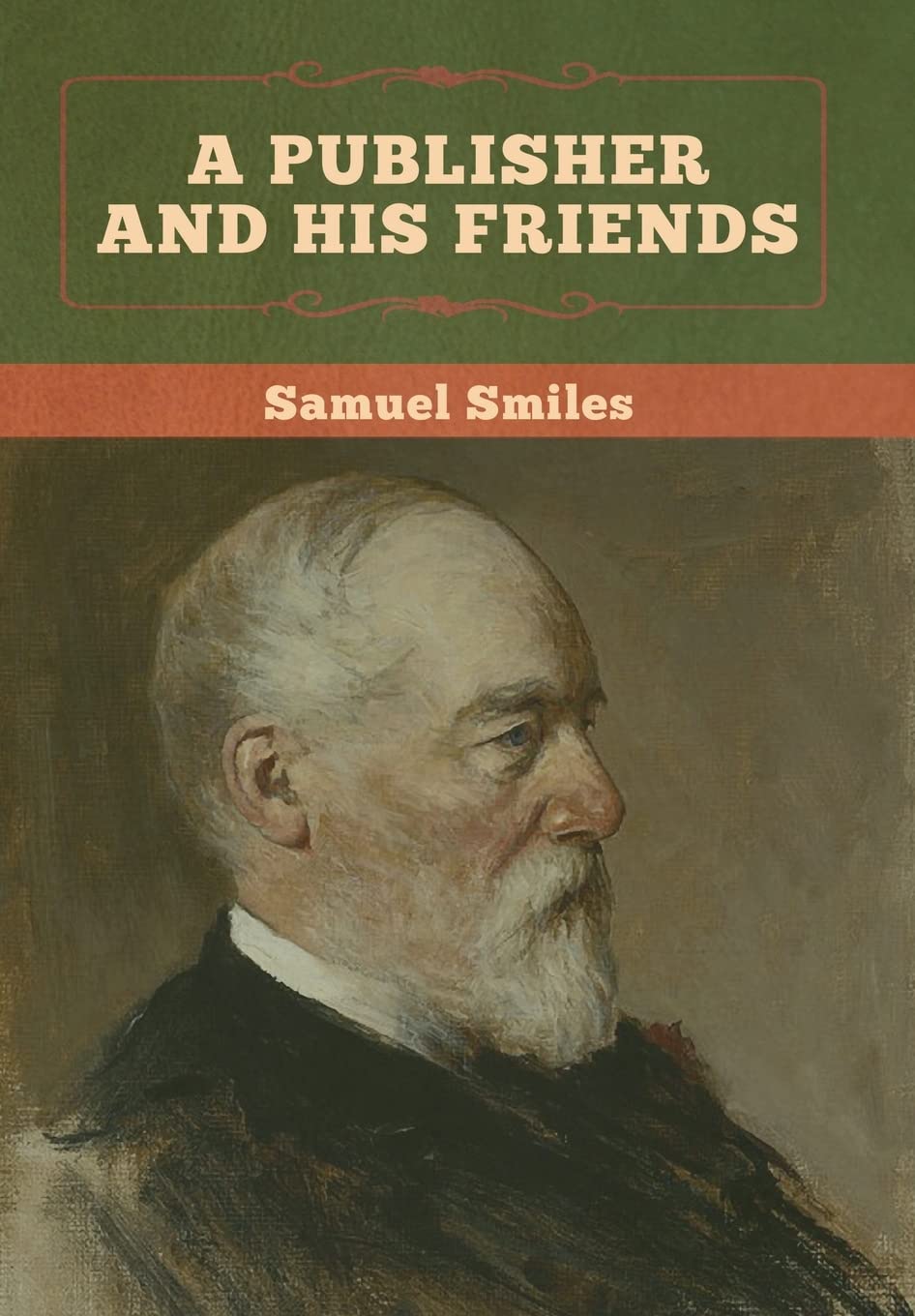 A Publisher and His Friends