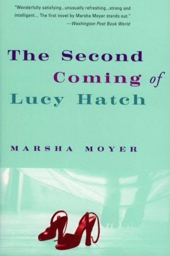 The Second Coming of Lucy Hatch