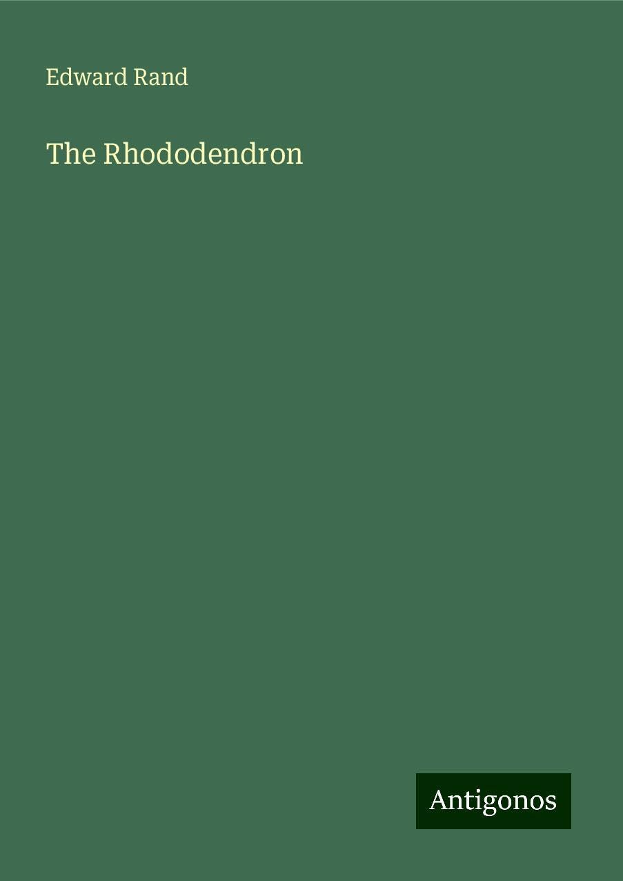 The Rhododendron