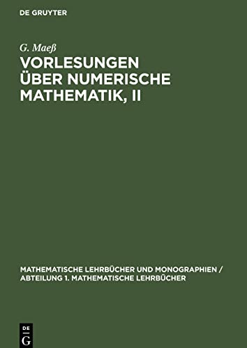 Vorlesungen über numerische Mathematik, II