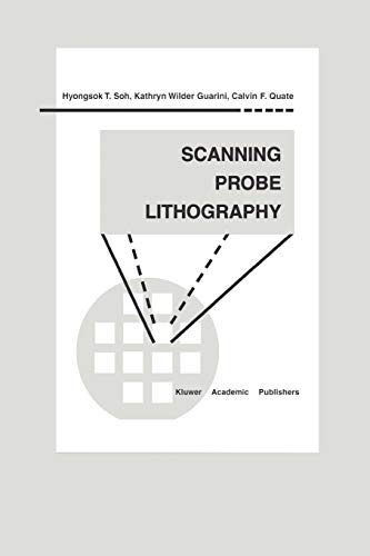 Scanning Probe Lithography (Microsystems, 7, Band 7)