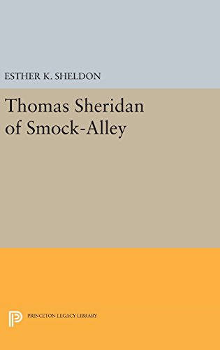 Thomas Sheridan of Smock-Alley (Princeton Legacy Library)