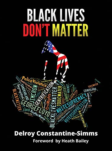 BLACK LIVES DON'T MATTER (Black Lives Matter)