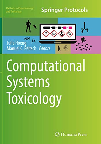 Computational Systems Toxicology (Methods in Pharmacology and Toxicology)