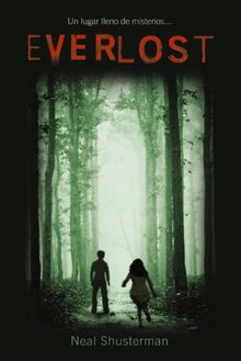 Everlost: Serie Everlost, 1 (Literatura Juvenil (A Partir De 12 Años) - Everlost)