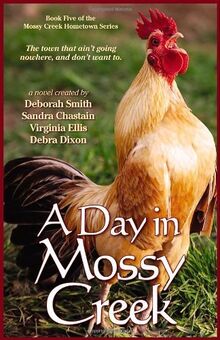 A Day in Mossy Creek (Mossy Creek Hometown Series, Band 5)