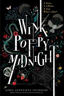 Wink Poppy Midnight: April Tucholke