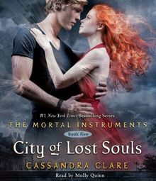 City of Lost Souls (The Mortal Instruments, Band 5)