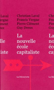 La nouvelle école capitaliste