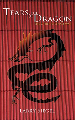 Tears of the Dragon: The Other Vietnam War