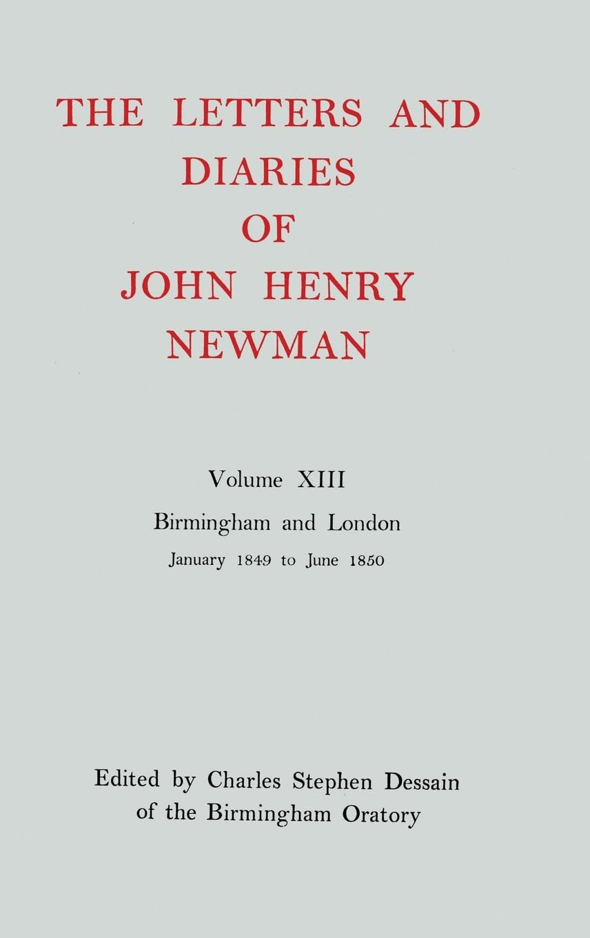 NLD 13: NEWMAN:LETTERS & DIARIES NLD 13 C