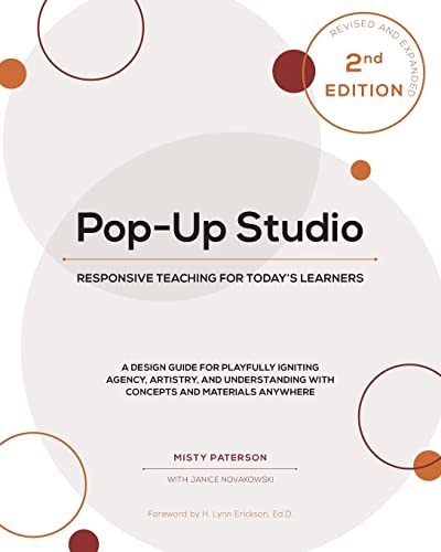Pop-Up Studio: Responsive Teaching for Today's Learners (Second Edition)