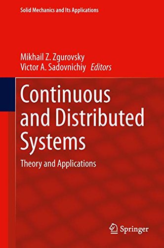 Continuous and Distributed Systems: Theory and Applications (Solid Mechanics and Its Applications)