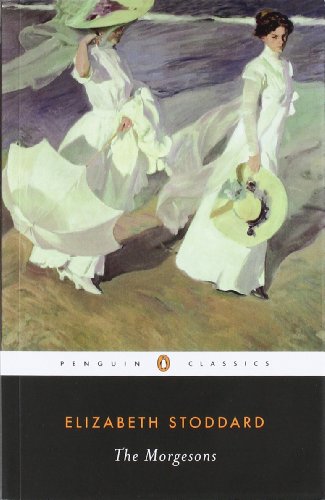 The Morgesons (Penguin Classics)