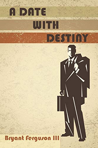 A Date With Destiny