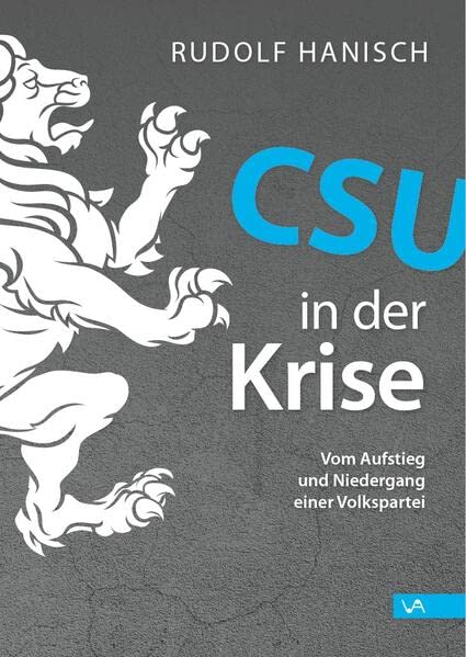CSU in der Krise: Eine Volkspartei am Scheideweg