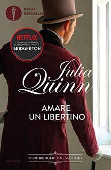 Amare Un Libertino. Serie Bridgerton. Vol. 6