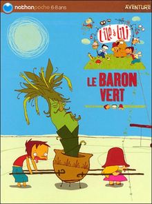 L'île à Lili. Vol. 1. Le baron vert