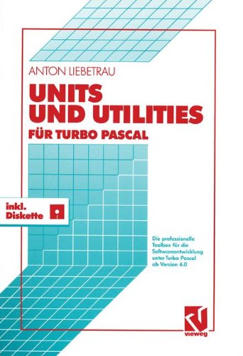 Units und Utilities für Turbo Pascal ab Version 6.0