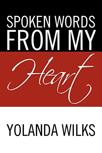Spoken Words From My Heart