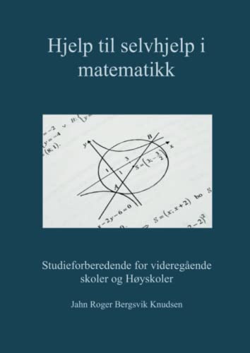 Hjelp til selvhjelp i matematikk