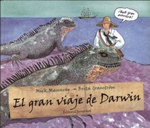 El gran viaje de Darwin (ALBUMES ILUSTRADOS)