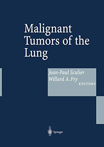 Malignant Tumors of the Lung: Evidence-based Management