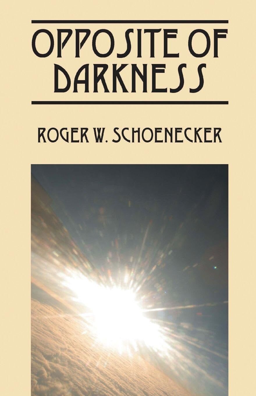 Opposite of Darkness