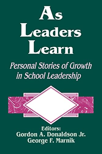 As Leaders Learn: Personal Stories of Growth in School Leadership
