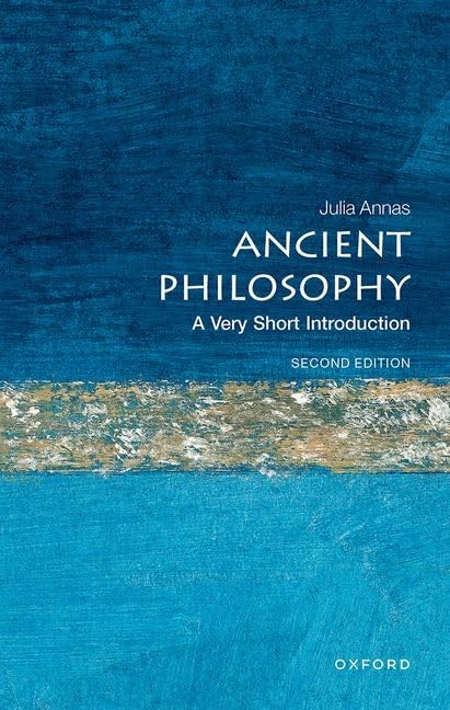Julia Annas Ancient Philosophy, A Very Short Introduction (Very Short Introductions)